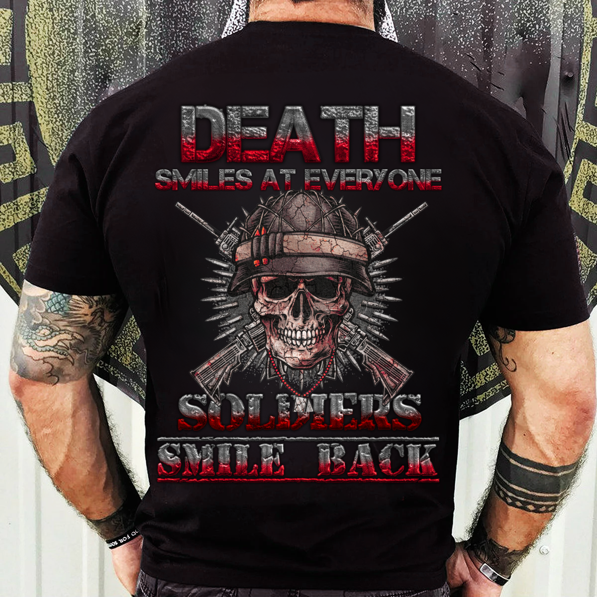 Death Smiles At Everyone Soldiers Smile Back – Tactical Skull Army Tee for Veterans