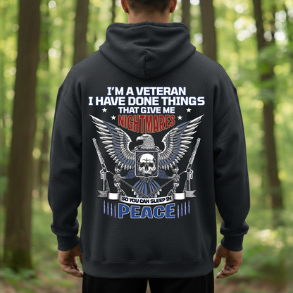 Veteran T-Shirt, Sweatshirt, Hoodie – Nightmares for Your Freedom – Patriotic Service Hero Gift