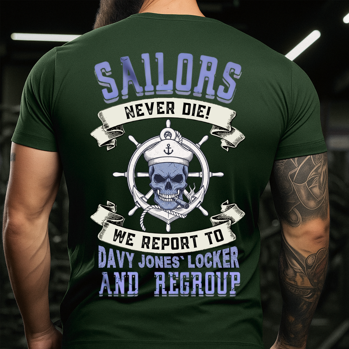 Sailors Never Die, Veteran Military Graphic Tee, Navy Military Pride T-Shirt