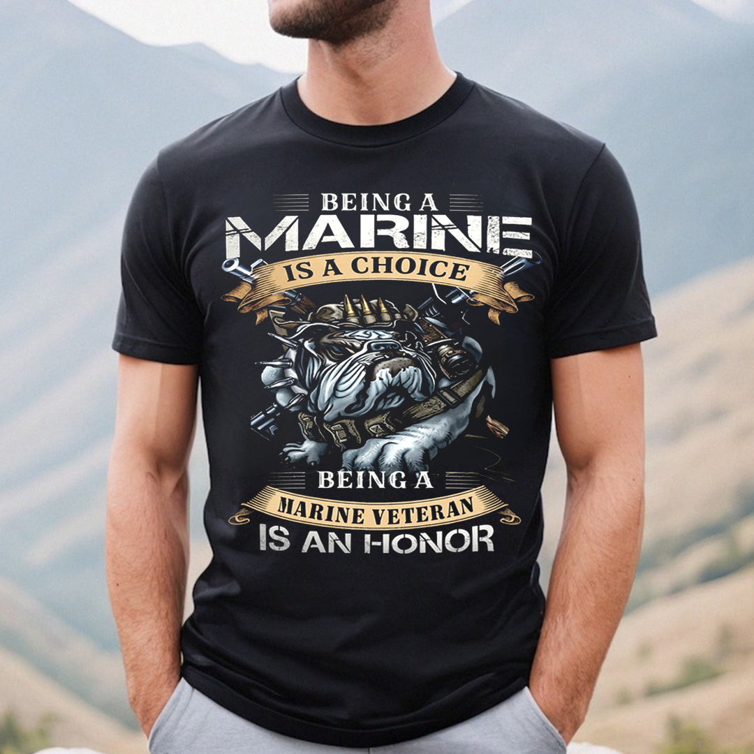Marine Veteran T-Shirt – USMC Bulldog Design, Being a Marine Is a Choice, Veterans Day Gift (Front)