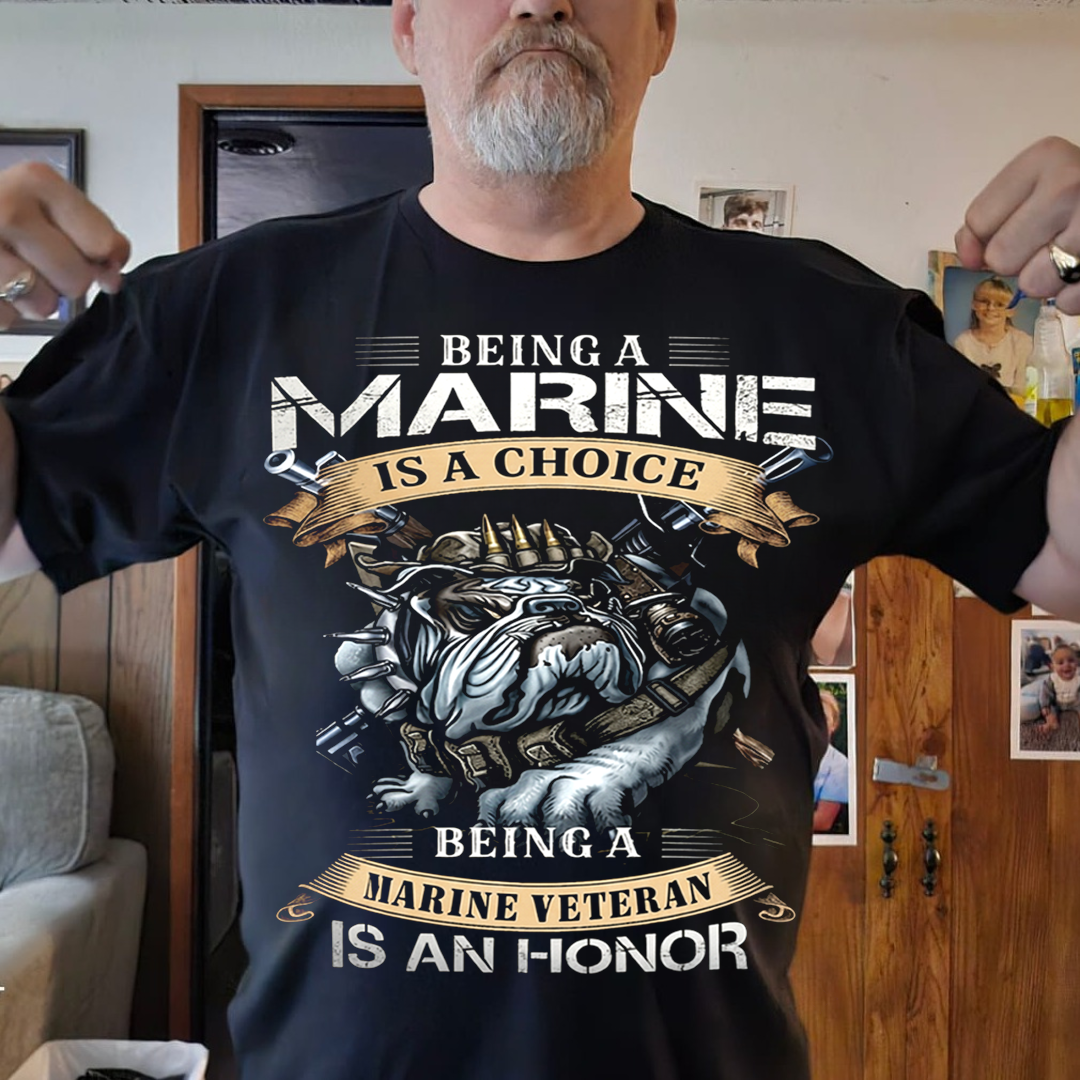 Marine Veteran T-Shirt – USMC Bulldog Design, Being a Marine Is a Choice, Veterans Day Gift (Front)