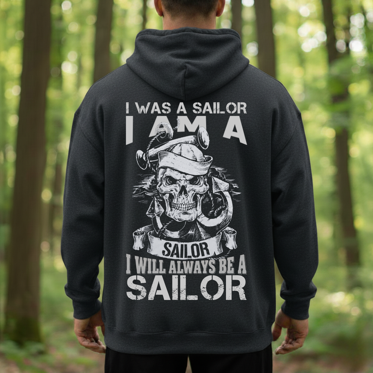 Military Veteran T-Shirt, Sweatshirt, Hoodie – Always a Sailor – Patriotic Service Pride Apparel