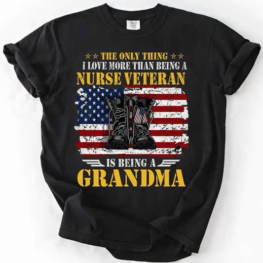 Proud Grandma Nurse Veteran T-Shirt – Military Women’s Gift Tee – Family Love Tribute Shirt