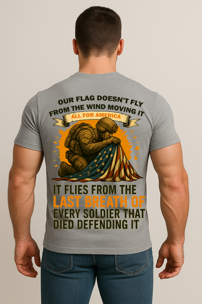 US Army Veteran Memorial Shirt – Flag Flies from Soldiers’ Sacrifice