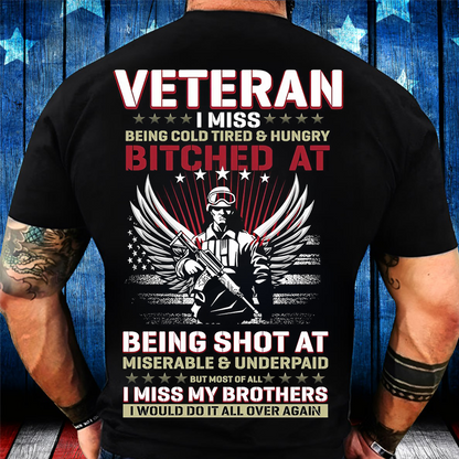 US Army Veteran Shirt - I Miss My Brothers Military Soldier T-shirt