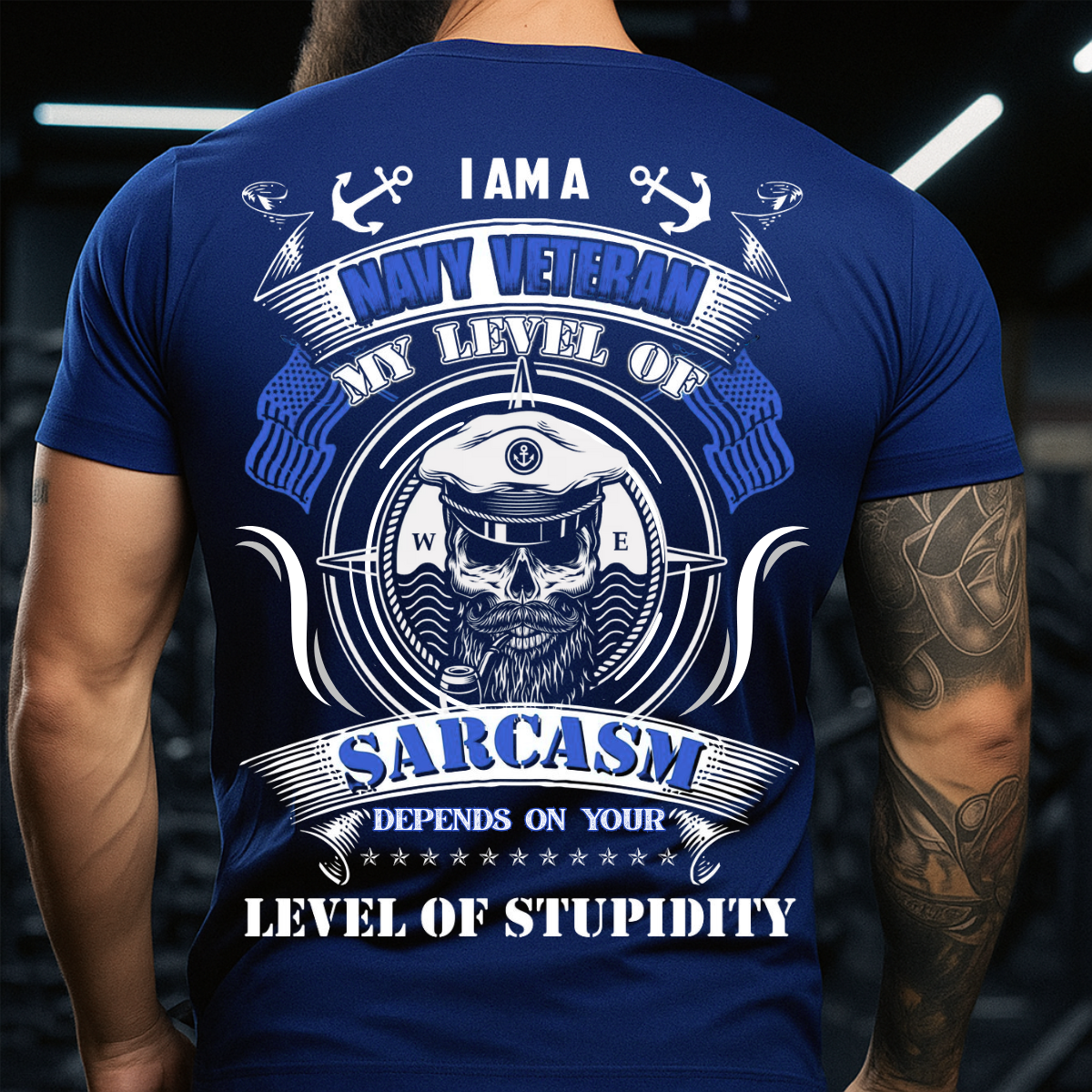 Level of Sarcasm – Navy Veteran T-Shirt – Skull Military Tee – Gift for Navy Vets