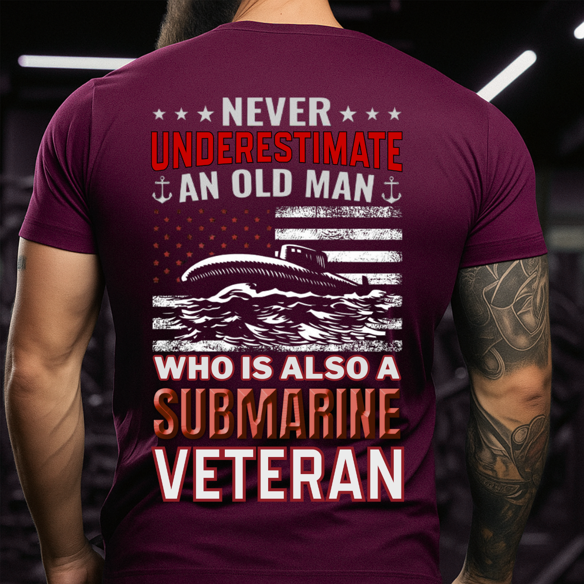 Patriotic T-Shirt – Never Underestimate An Old Man Who Is Also A Submarine Veteran – Submarine Veteran Apparel