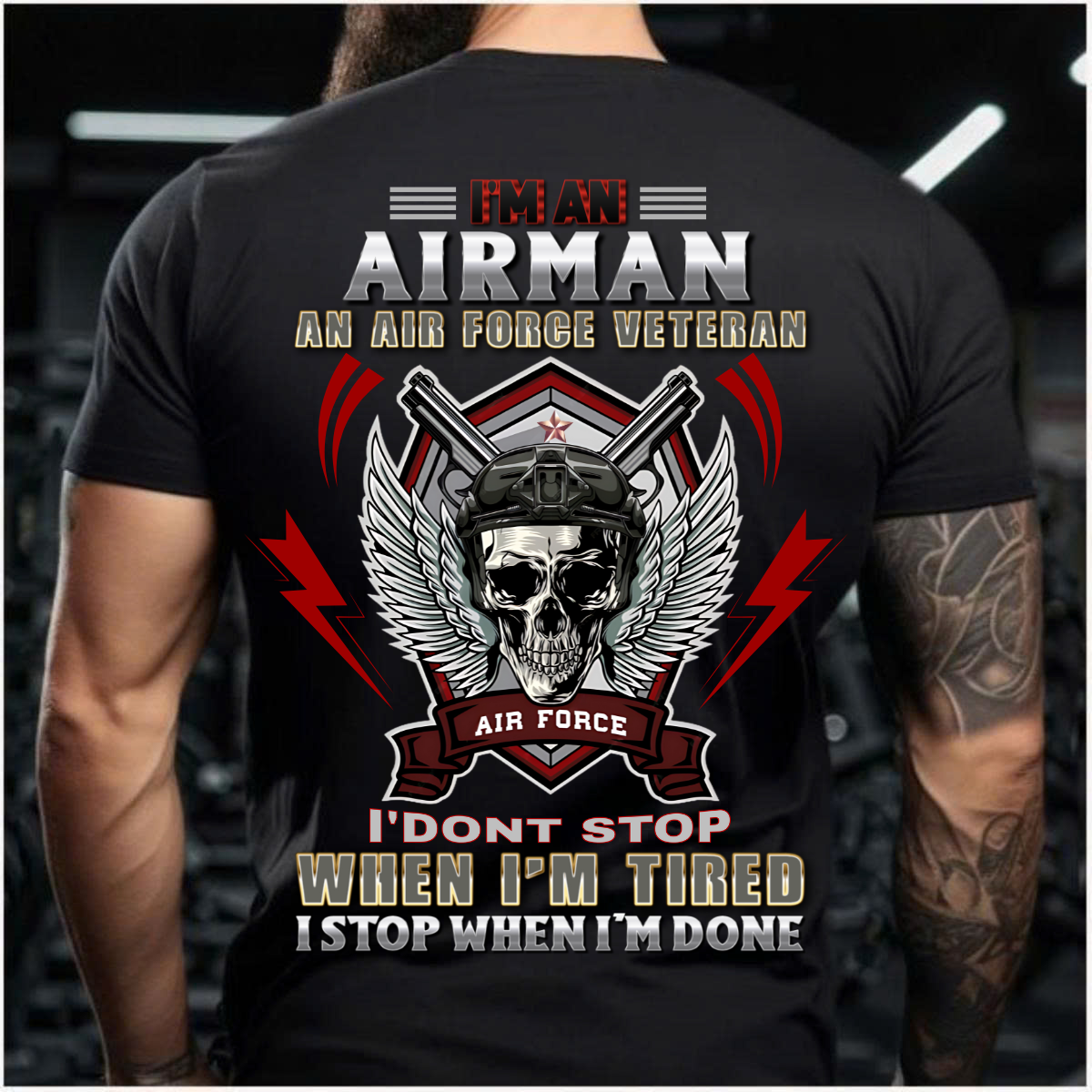 I Stop When I’m Done – US Air Force Veteran T-Shirt – Skull Airman Tee – Patriotic Military Gift