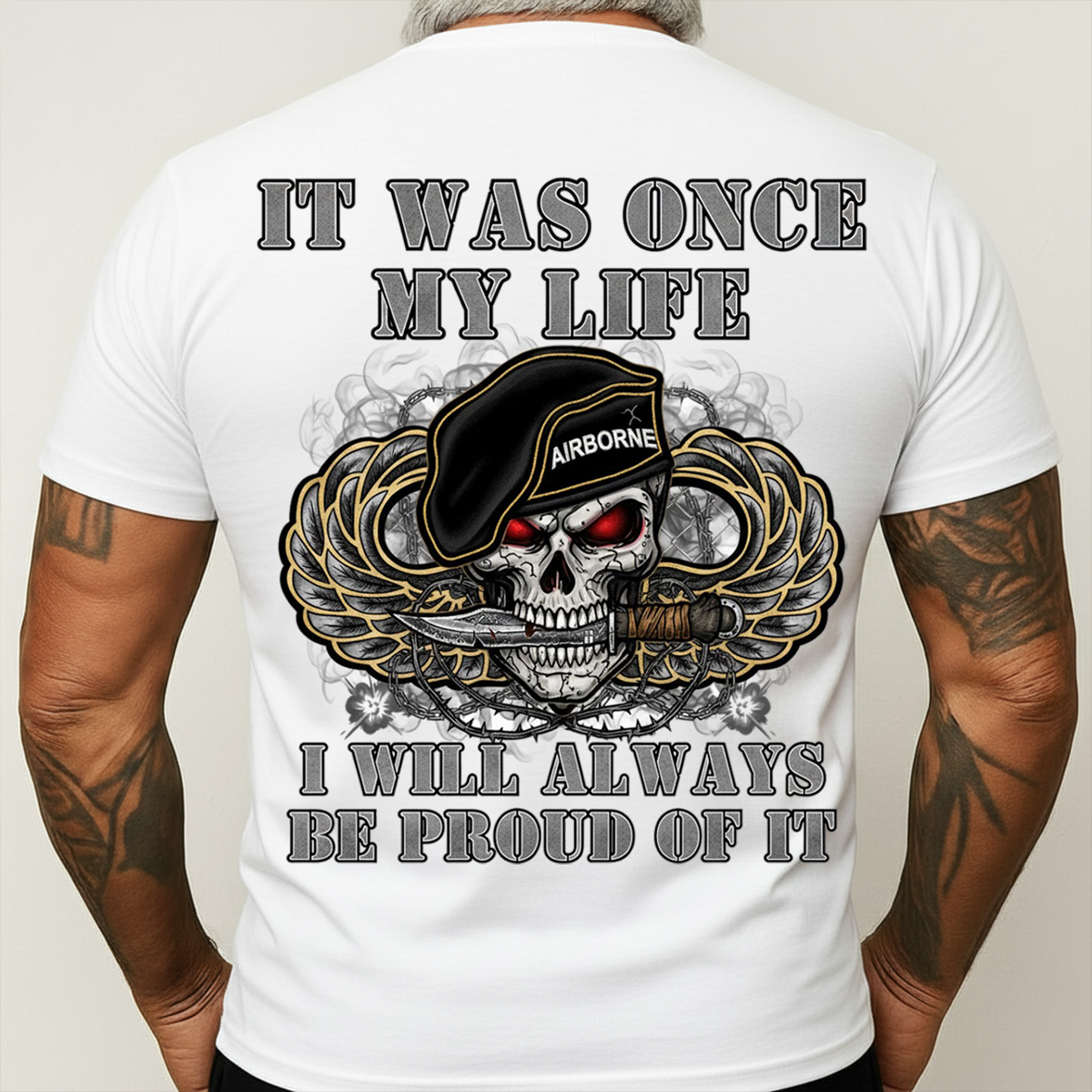 Airborne T- Shirt, Hoodie, Sweatshirt – It Was Once My Life I Will Always Be Proud of It Military Paratrooper Tee