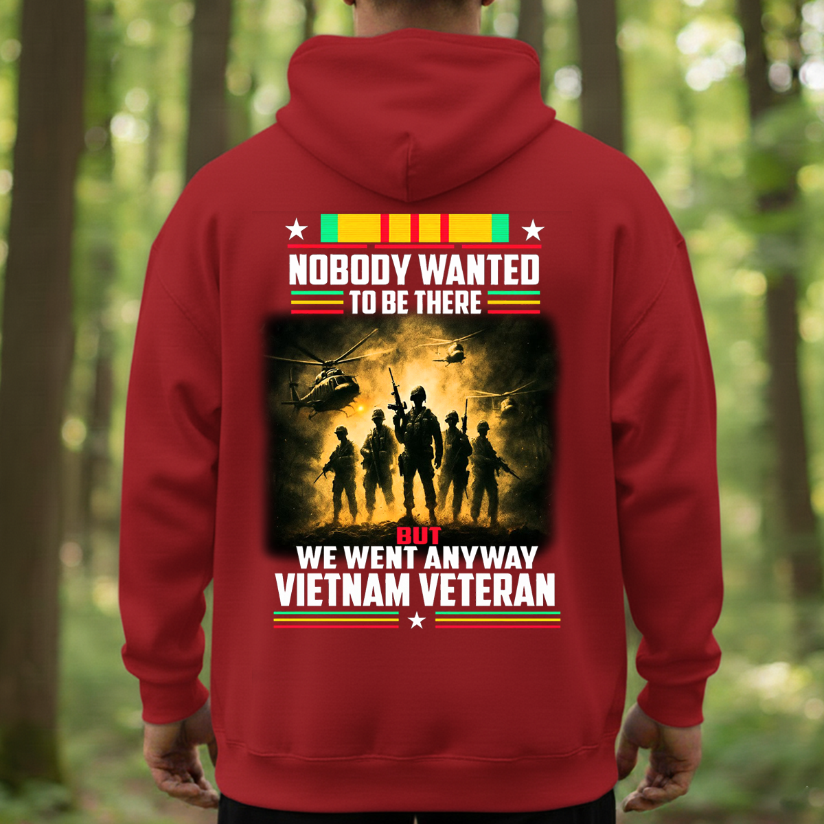 Vietnam War Veteran Shirt – Huey Helicopter Nobody Wanted to Be There Hoodie - Nobody Wanted to Be There Shirt – Vietnam Veteran Military Tee