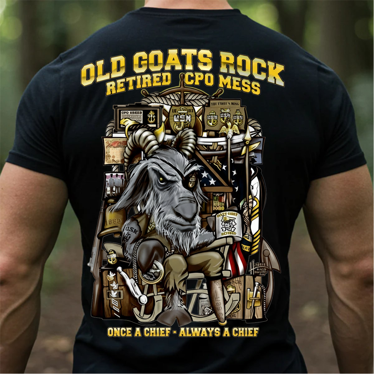 Old Goats Rock T-Shirt, Sweatshirt, Hoodie– US Navy Retired CPO Mess “Once a Chief Always a Chief” Shirt