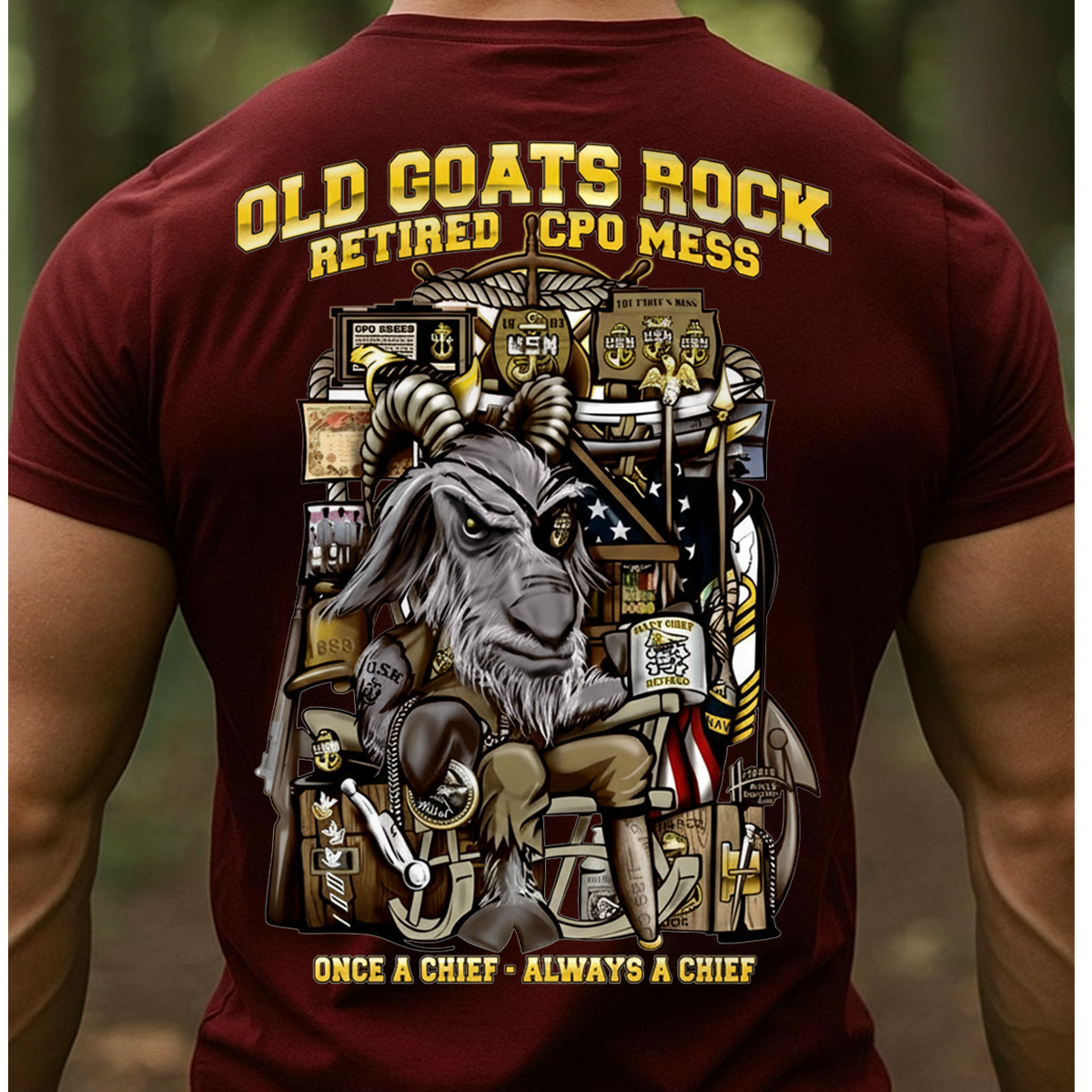Old Goats Rock T-Shirt, Sweatshirt, Hoodie– US Navy Retired CPO Mess “Once a Chief Always a Chief” Shirt