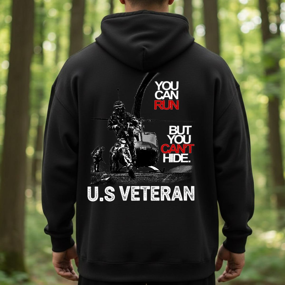 U.S Veteran Combat T-Shirt, Hoodie, Sweatshirt – You Can Run But You Can’t Hide Military Helicopter Shirt, ,Gift For Xmas, Veteran , Husband
