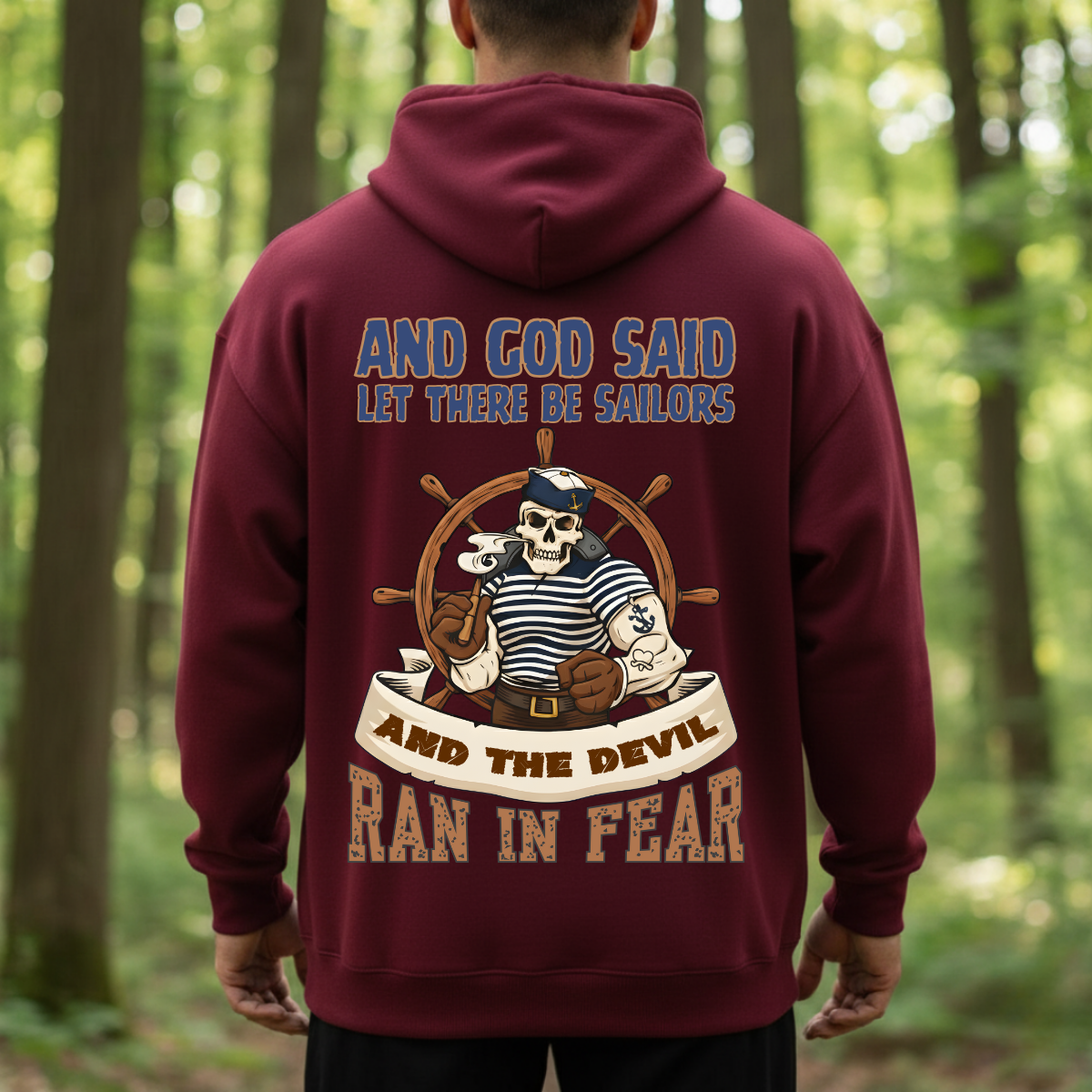 Military Veteran T-Shirt, Sweatshirt, Hoodie – “And God Said Let There Be Sailors” – Proud Sailor Veteran Apparel