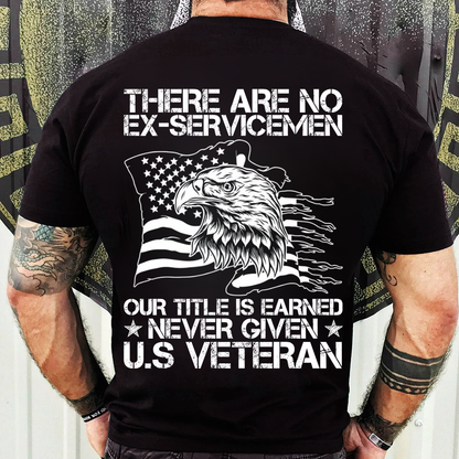 Veteran Pride T-Shirt, Sweatshirt, Hoodie – Earned Never Given Military Graphic Tee