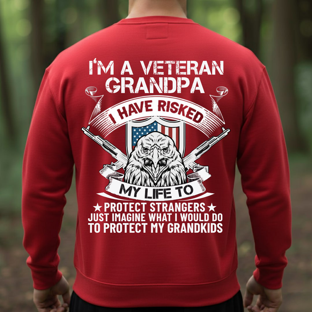 Patriotic Veteran T-Shirt, Sweatshirt, Hoodie – “I’m a Veteran Grandpa” – American Veteran Family Gifts