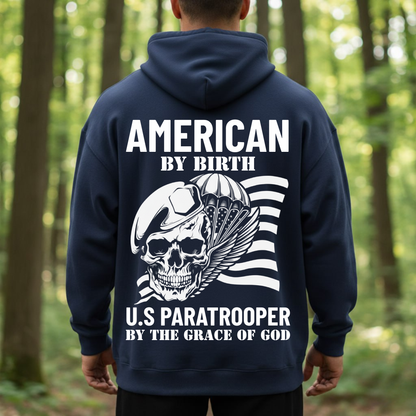 U.S. Paratrooper Shirt - American by Birth, U.S Paratrooper by the Grace of God