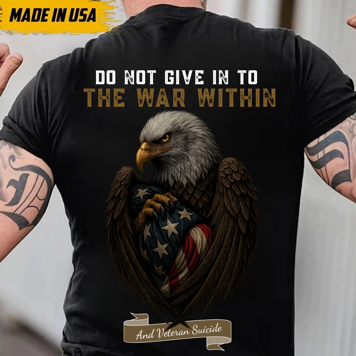 Do Not Give In To The War Within T-Shirt  Veteran Suicide Awareness Eagle Shirt , Patriotic USA Flag Military Tee, PTSD Support Gift for Veterans