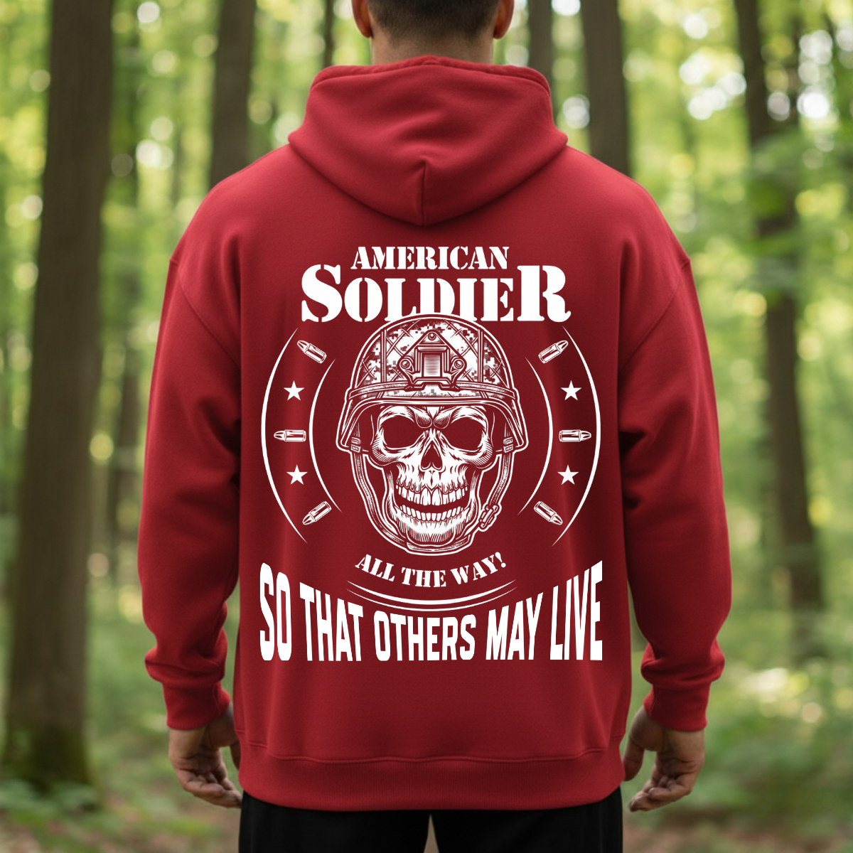 Proud Veteran Shirt – All The Way So That Others May Live – Patriotic Soldier Gift