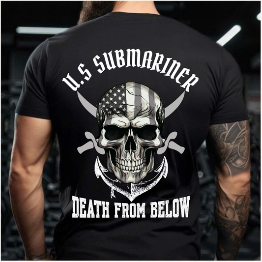 Death From Below – U.S Submariner Veteran T-Shirt – Skull Anchor Tee – Navy Pride Gift