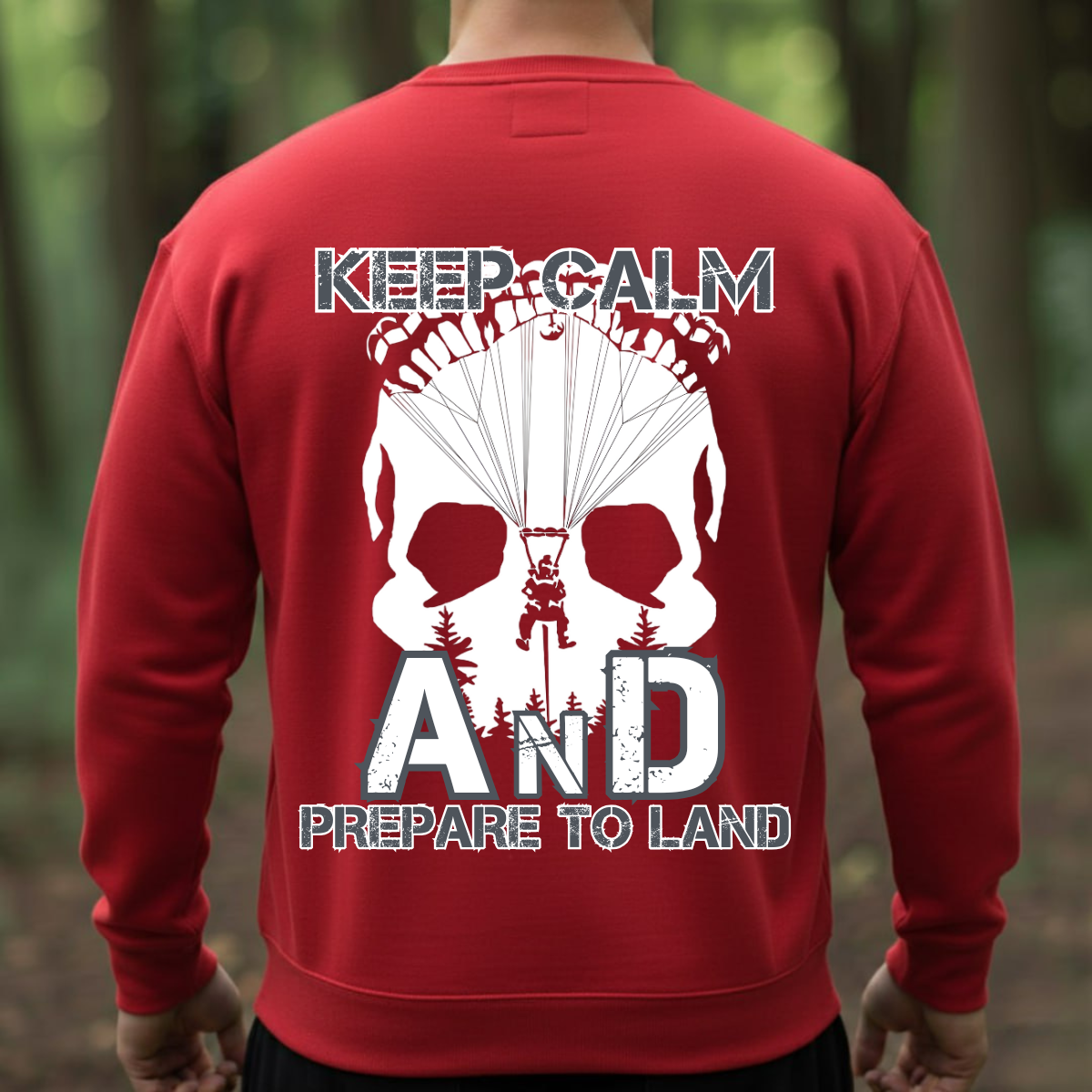 Airborne Veteran T-Shirt, Sweatshirt, Hoodie — “Keep Calm and Prepare to Land” — Paratrooper Veteran Apparel