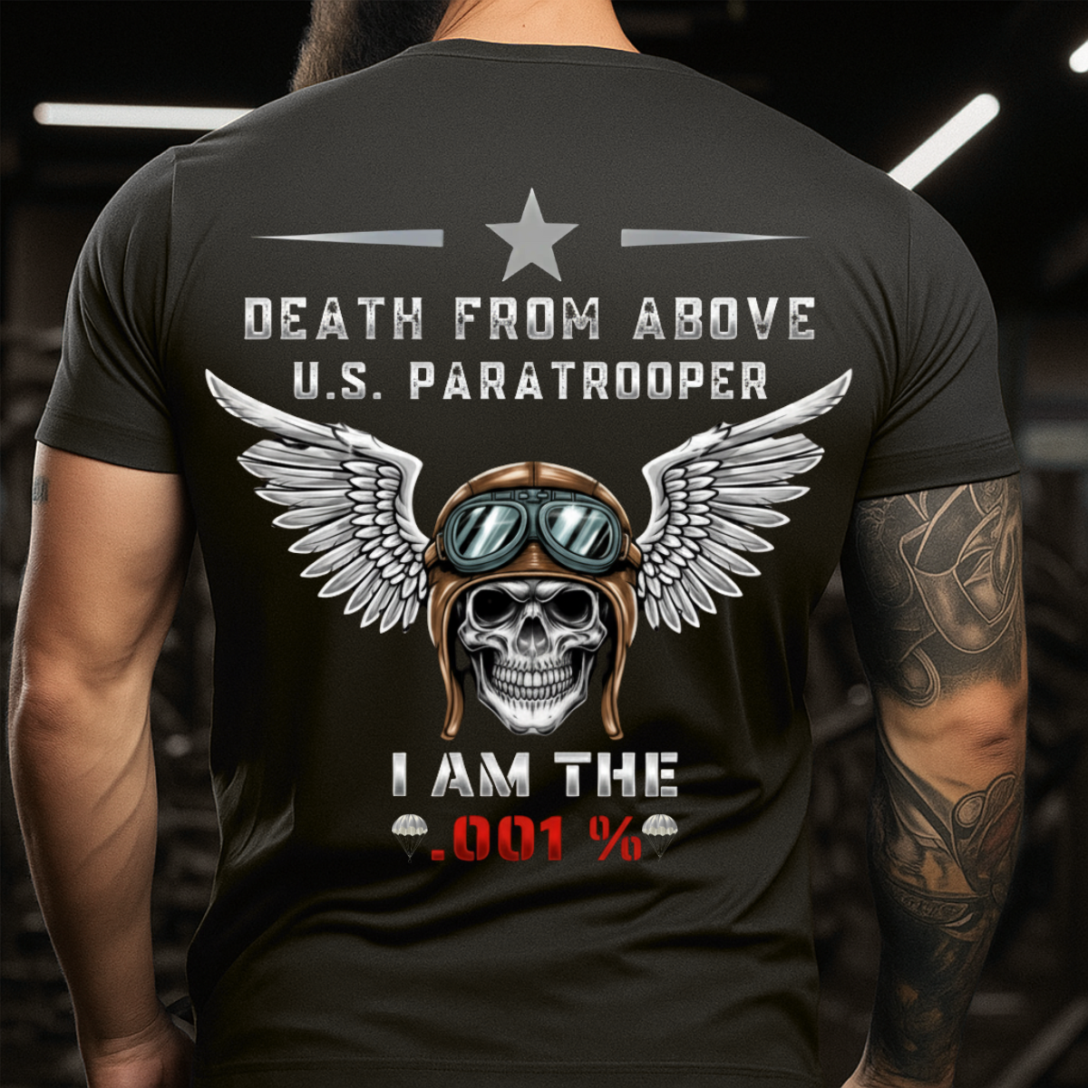 Paratrooper Veteran T-Shirt – Death From Above I Am The .001% – US Military Airborne Tee