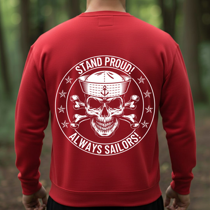 Stand Proud Sailors Shirt – Sailor Skull Design – Sailor Pride Tee