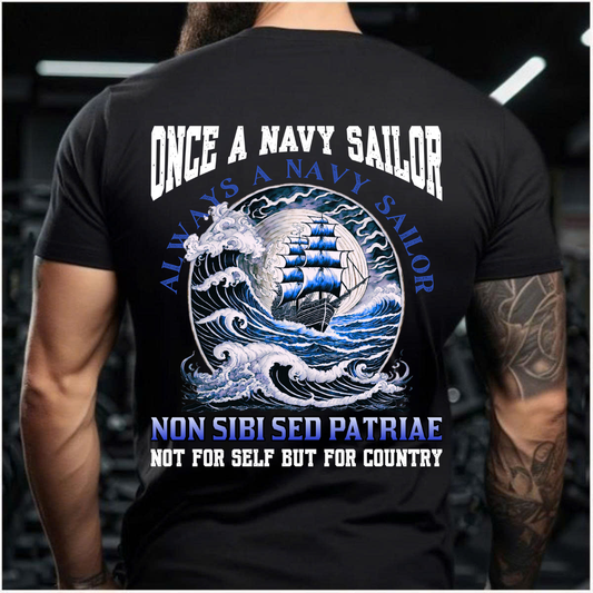 Once A Navy Sailor Always A Navy Sailor – US Navy Veteran T-Shirt – Gift for Sailors