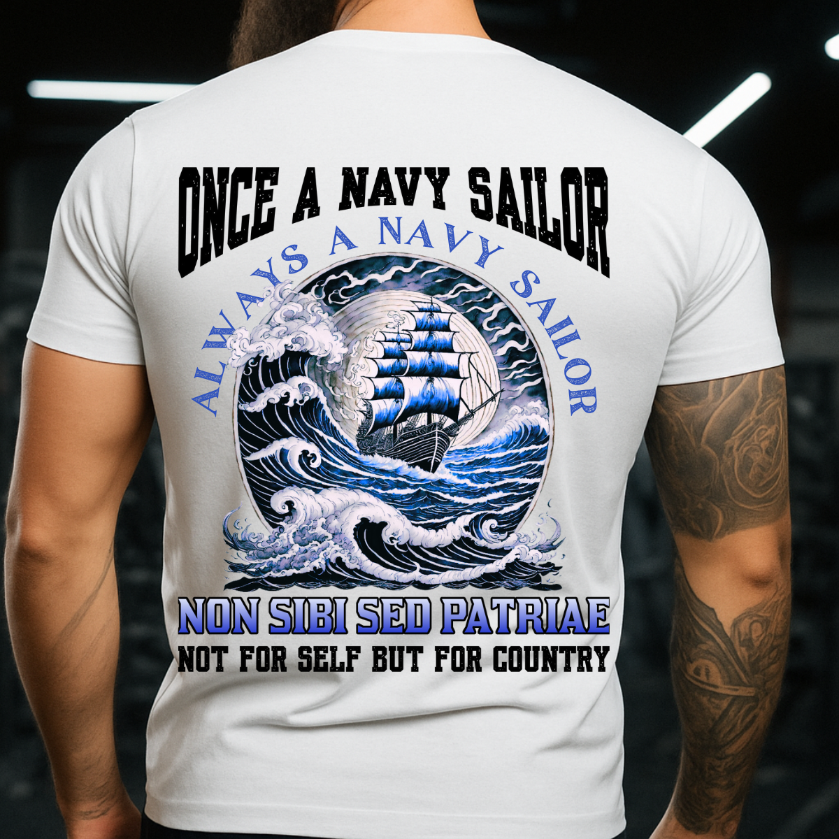 Once A Navy Sailor Always A Navy Sailor – US Navy Veteran T-Shirt – Gift for Sailors