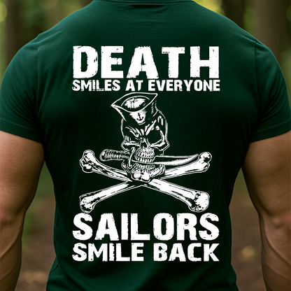 US Navy Sailor Skull Shirt – Death Smiles at Everyone Sailors Smile Back – Military Veteran T-Shirt Gift