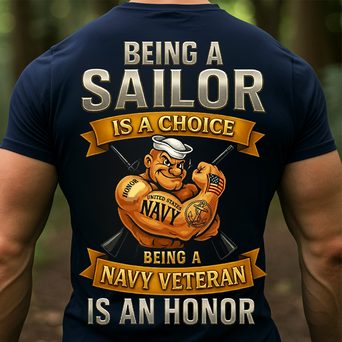 Being a Sailor Is a Choice – Navy Veteran T-Shirt, Military Pride Gift for U.S. Navy Veterans