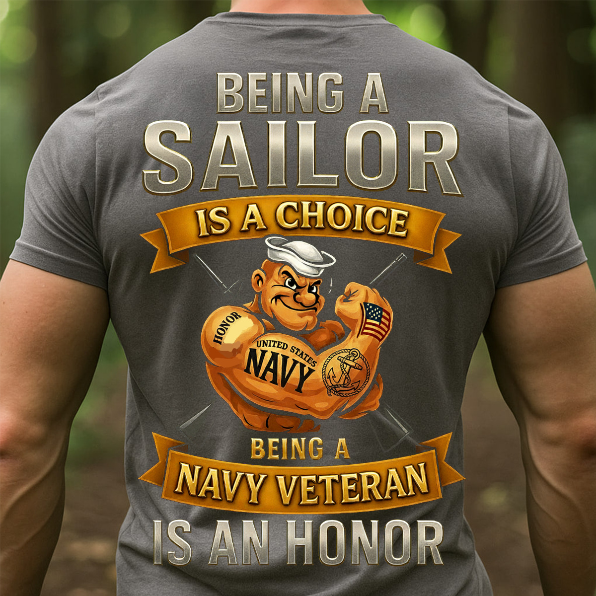 Being a Sailor Is a Choice – Navy Veteran T-Shirt, Military Pride Gift for U.S. Navy Veterans