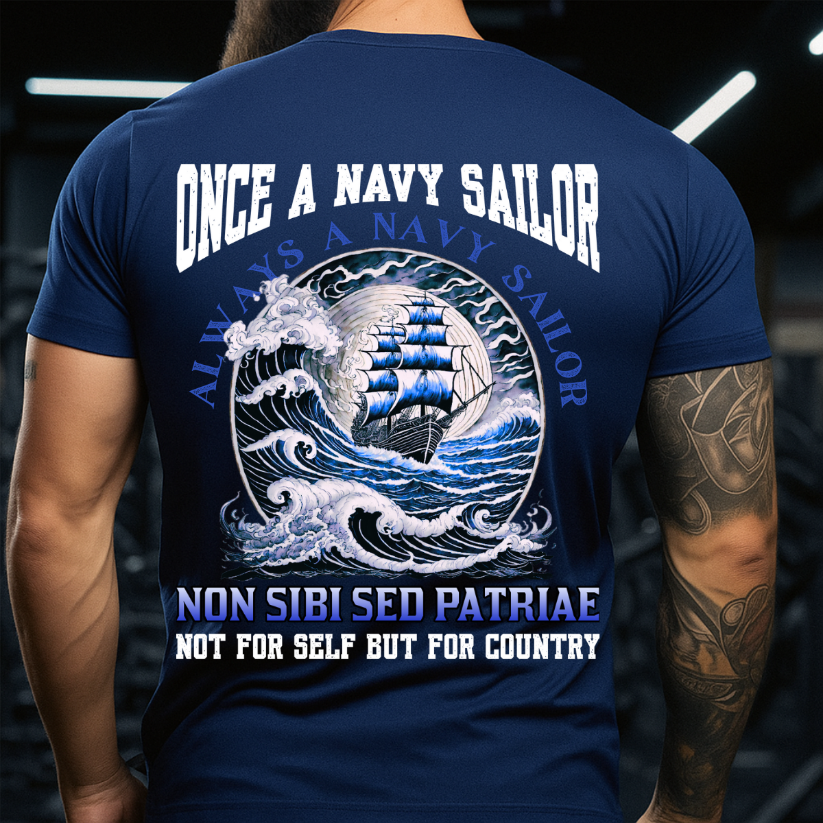 Once A Navy Sailor Always A Navy Sailor – US Navy Veteran T-Shirt – Gift for Sailors