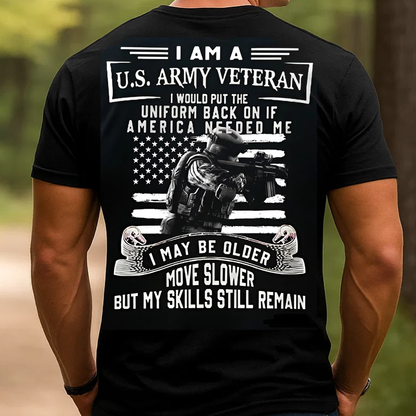 U.S. Army Veteran T-Shirt, Patriotic Military American Flag Tee, Older But Skilled Soldier Gift Shirt