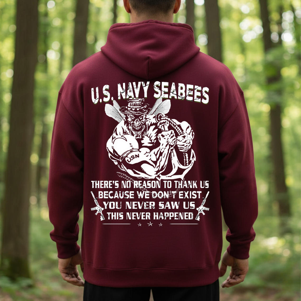 U.S. Navy Seabees T-Shirt – You Never Saw Us This Never Happened Military Veteran Pride Tee