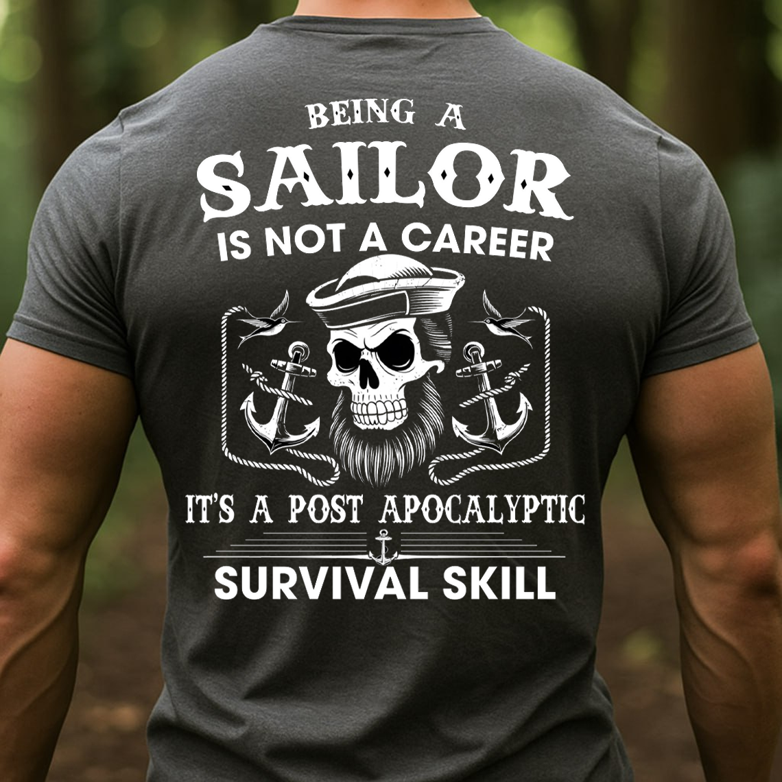 Sailor T-Shirt, Post Apocalyptic Survival Skill Sailor Skull Graphic Tee
