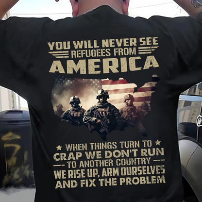 Military Strong America T-Shirt – Rise Up, Arm Ourselves, and Fix the Problem - Patriotic Tee