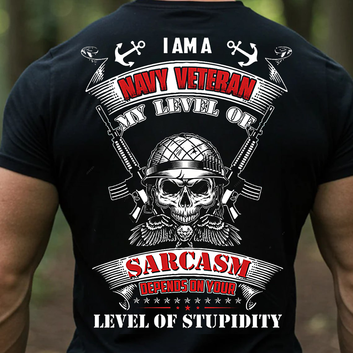 Navy Veteran Sarcasm T-Shirt, Funny Military Tee for Men, Patriotic U.S. Navy Veteran Gift Shirt