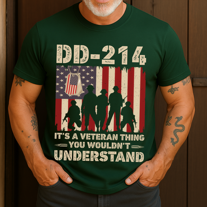 DD-214 It's A Veteran Thing You Wouldn't Understand T-Shirt