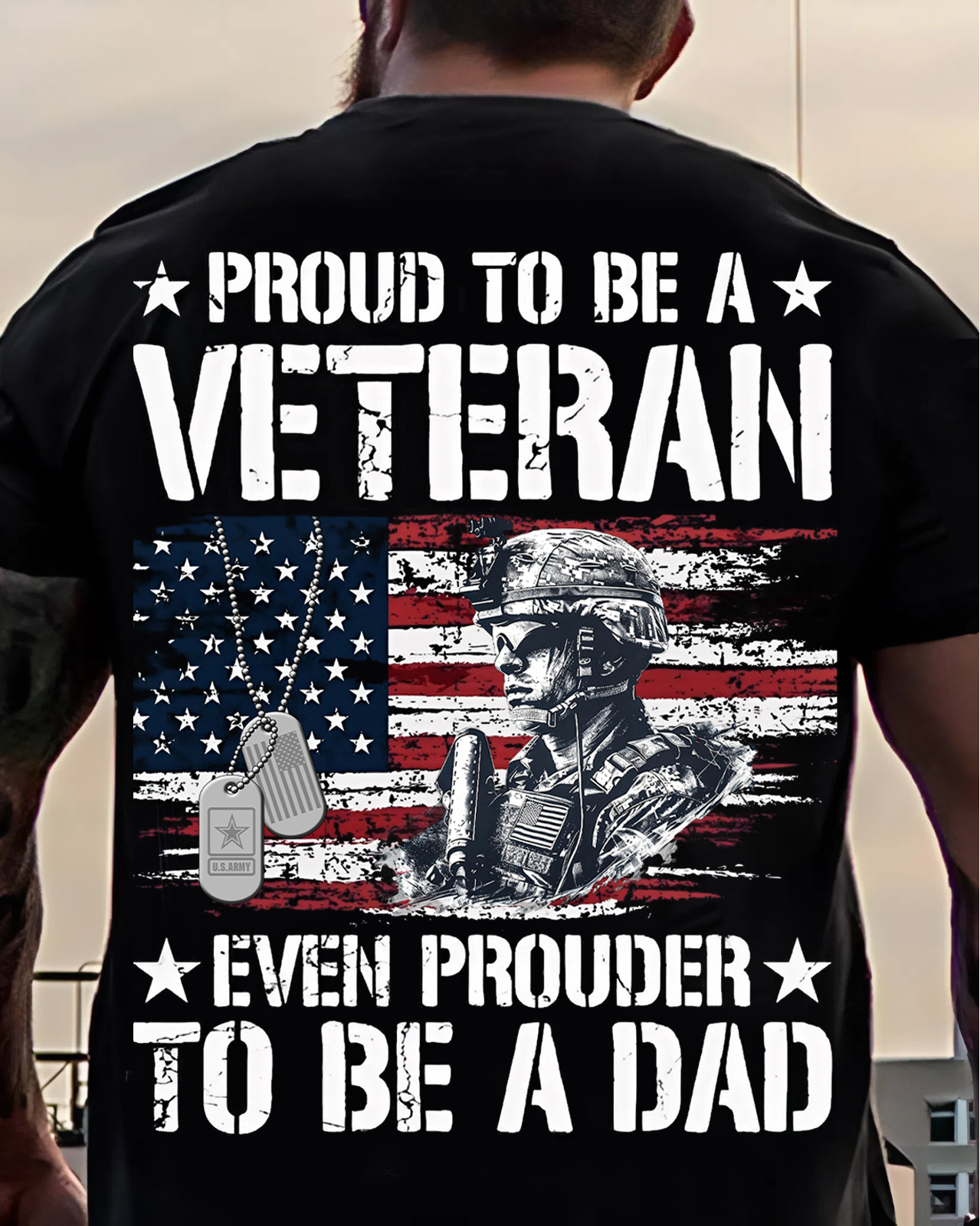 Proud Veteran, Even Prouder Dad – Patriotic T-Shirt Honoring Both Duty and Fatherhood