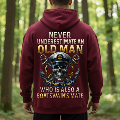 Never Underestimate an Old Man Boatswain’s Mate T-Shirt, Sweatshirt, Hoodie – US Navy Veteran Skull Anchor Military Pride Tee