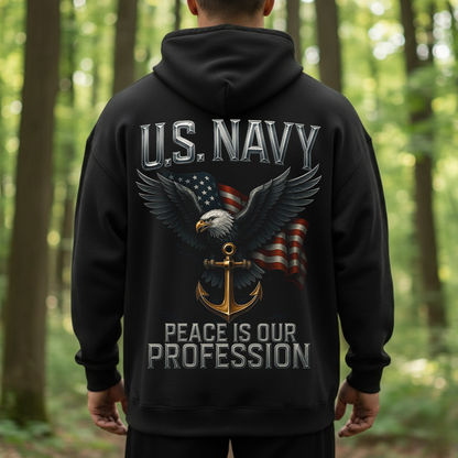U.S. Navy Veteran T-Shirt, Sweatshirt, Hoodie – Peace Is Our Profession Eagle Anchor Patriotic Military Pride Tee