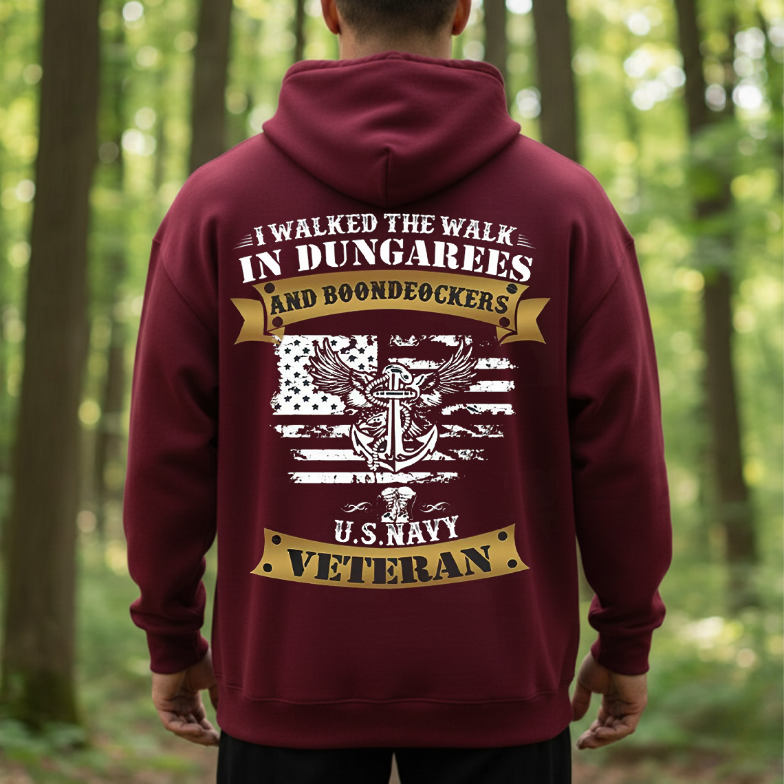 U.S. Navy Veteran T-Shirt, Sweatshirt, Hoodie – I Walked the Walk in Dungarees and Boondockers Military Pride Tee