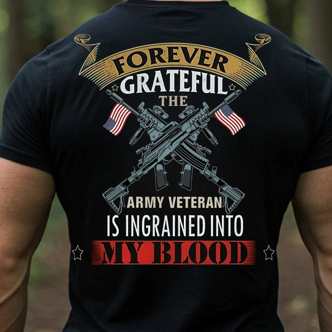 Forever Grateful Army Veteran Shirt, Sweatshirt, Hoodie – Patriotic Veteran T-Shirt for Men, Military Pride Gift, American Flag Soldier Apparel