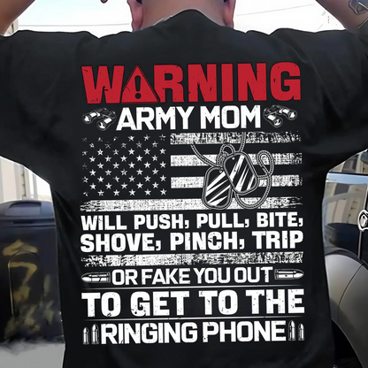 Warning Army Mom on Duty – No One Gets in the Way of the Ringing Phone!