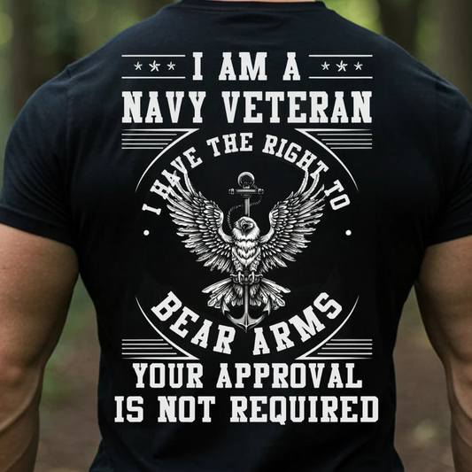Navy Veteran Right to Bear Arms T-Shirt, Sweatshirt, Hoodie – Patriotic Military Gun Rights Tee, Bold Freedom Statement Shirt for Proud Veterans