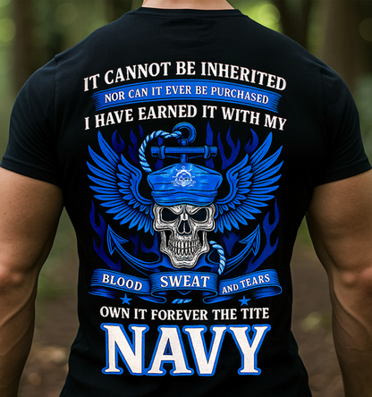 Navy Pride Skull Graphic Tee – Earned With Blood Sweat Tears, Military Veteran Honor Shirt for Men