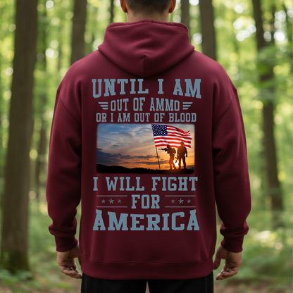 I Will Fight for America T-Shirt, Sweatshirt, Hoodie - Patriotic Military Soldier Sunset Flag Tee for Veterans and Proud Americans