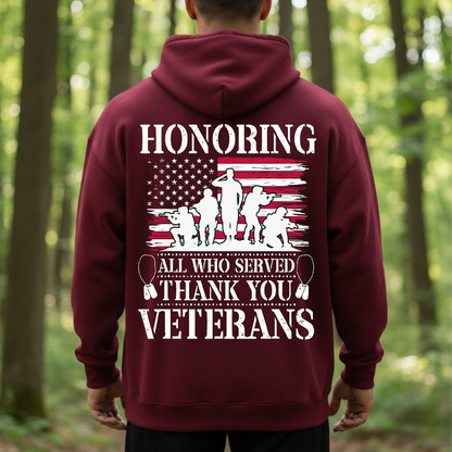 Honoring All Who Served Shirt, Sweatshirt, Hoodie - Thank You Veterans T-Shirt, Patriotic American Flag Military Gift for Veterans Day