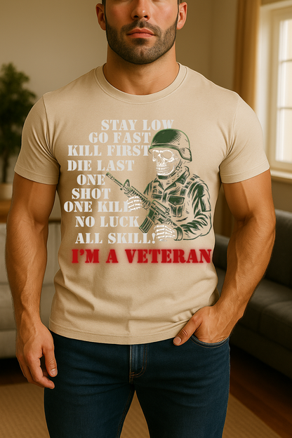 I’m A Veteran Military Skull Shirt – Tactical Soldier Combat Quote Tee